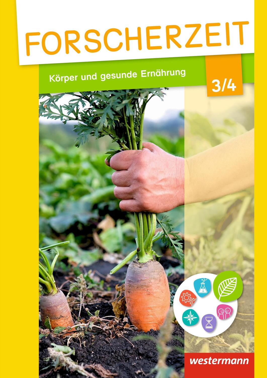 Cover: 9783141003017 | Forscherzeit 3 / 4. Schülerheft. Körper und gesunde Ernährung | 2014