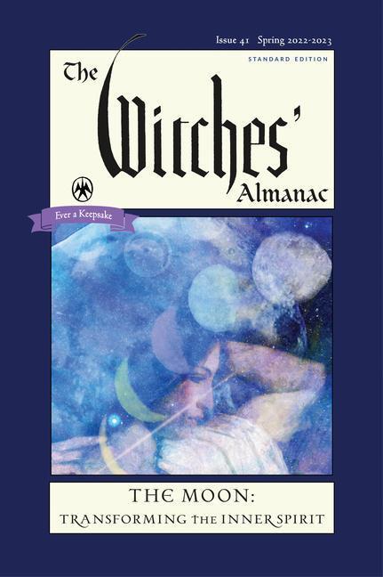 Cover: 9781881098812 | The Witches' Almanac 2022-2023 Standard Edition Issue 41: The Moon...