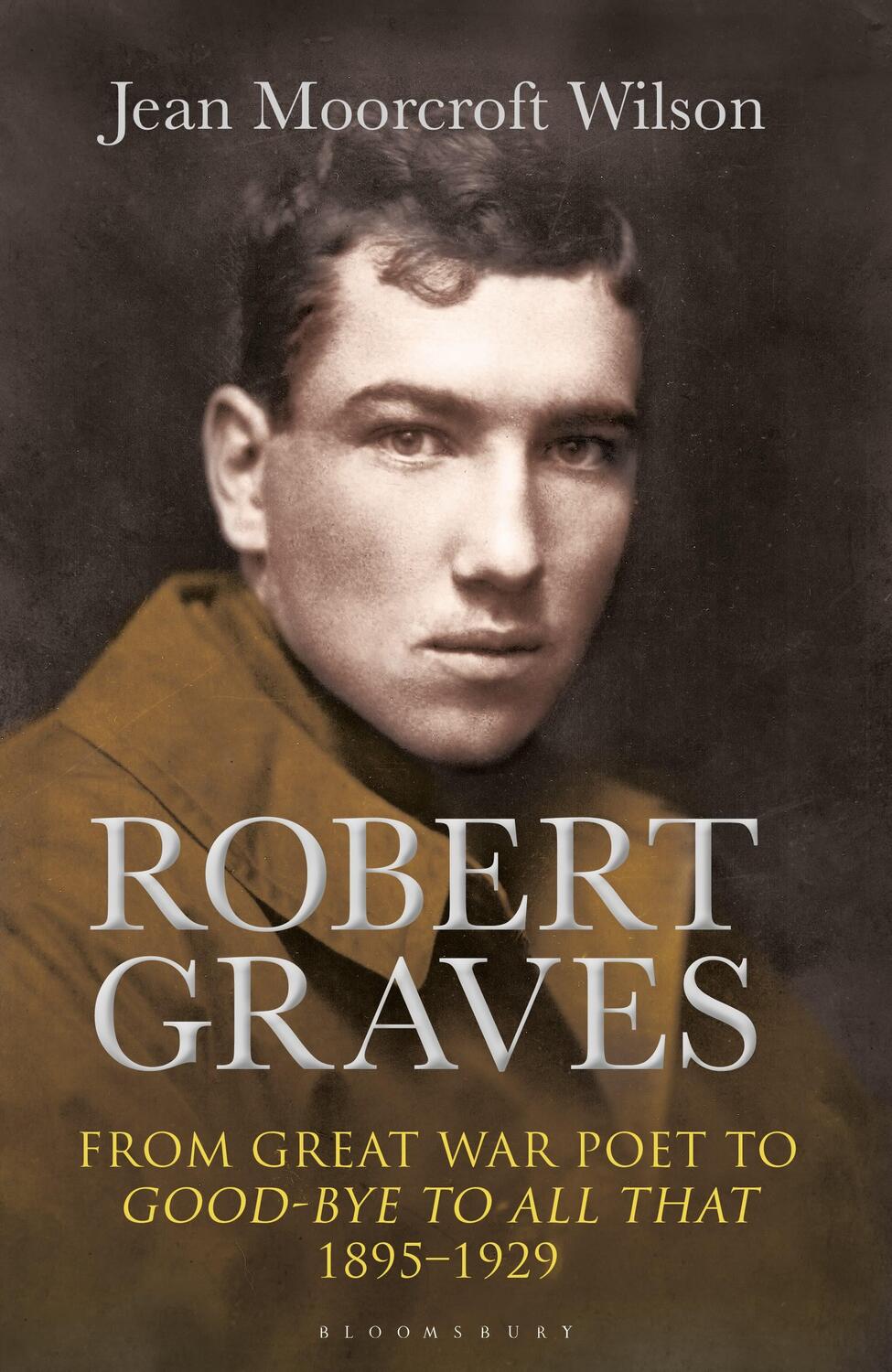 Cover: 9781472929143 | Robert Graves | Dr Jean Moorcroft Wilson | Buch | Gebunden | Englisch