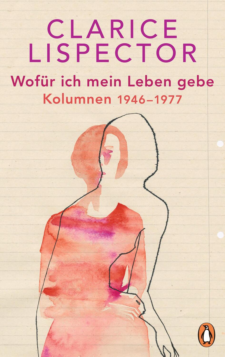 Cover: 9783328602125 | Wofür ich mein Leben gebe | Kolumnen 1946-1977 | Clarice Lispector