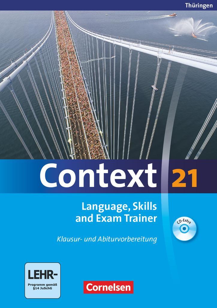 Cover: 9783060324200 | Context 21. Language, Skills and Exam Trainer - Klausur- und...