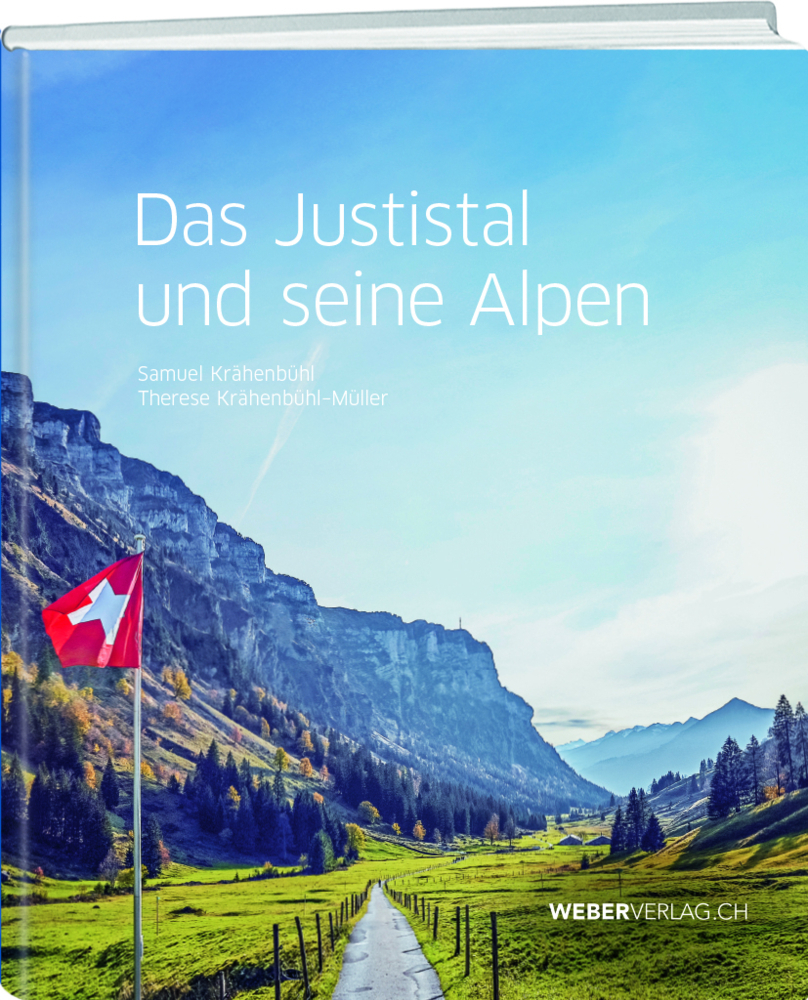 Cover: 9783038183198 | Das Justistal und seine Alpen | Therese Krähenbühl-Müller (u. a.)