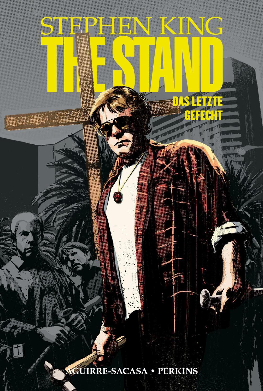Cover: 9783741622922 | The Stand - Das letzte Gefecht | Bd. 2 | Stephen King (u. a.) | Buch
