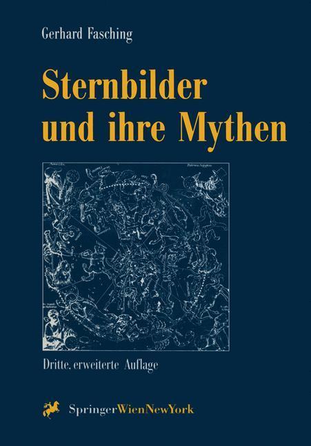Cover: 9783709173367 | Sternbilder und ihre Mythen | Gerhard Fasching | Taschenbuch | viii