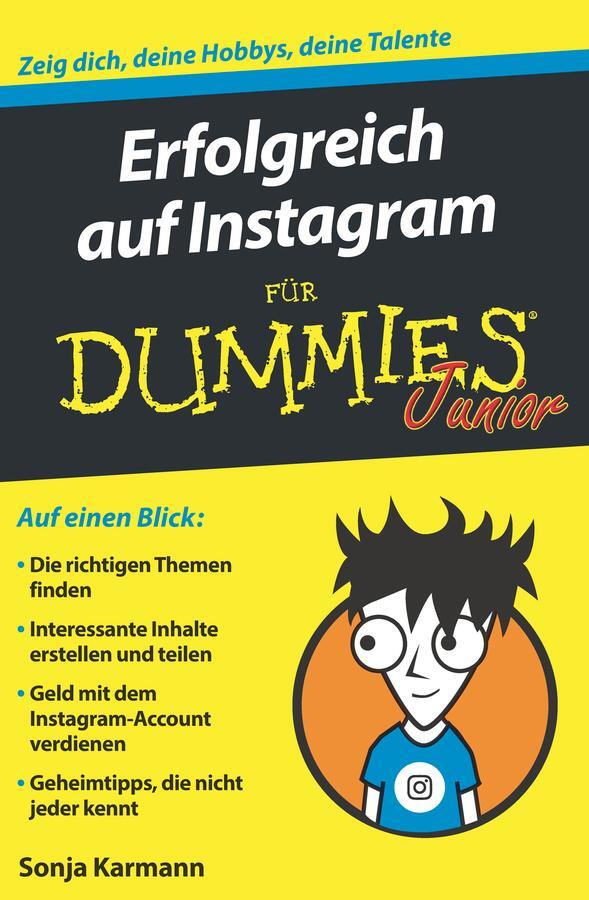 Cover: 9783527716685 | Erfolgreich auf Instagram für Dummies Junior | Sonja Karmann | Buch