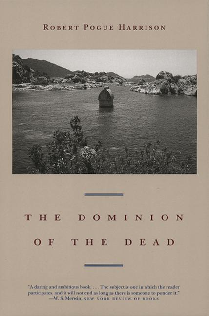 Cover: 9780226317939 | The Dominion of the Dead | Robert Pogue Harrison | Taschenbuch | 2005