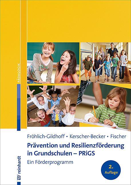 Cover: 9783497029549 | Prävention und Resilienzförderung in Grundschulen - PRiGS | Buch