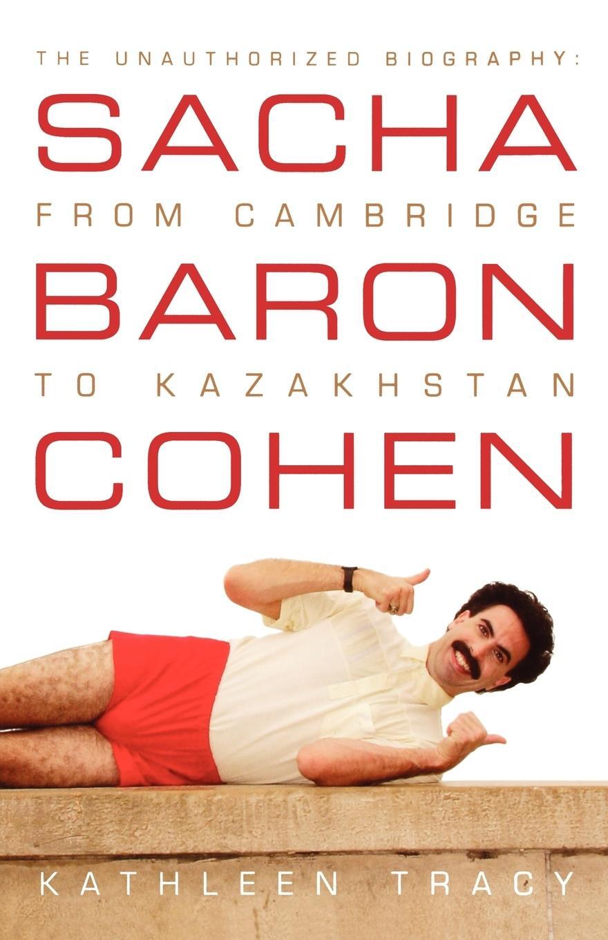 Cover: 9780312375799 | Sacha Baron Cohen | Kathleen Tracy | Taschenbuch | Paperback | 2007