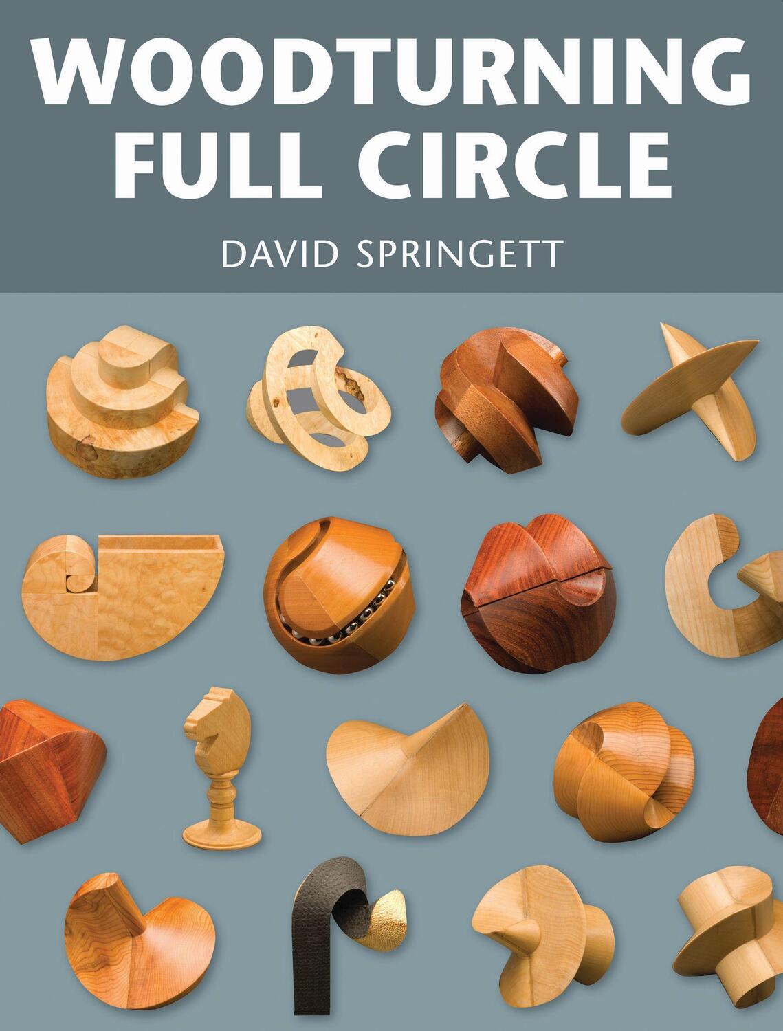Cover: 9781861085313 | Woodturning Full Circle | D Springett | Taschenbuch | Englisch | 2008