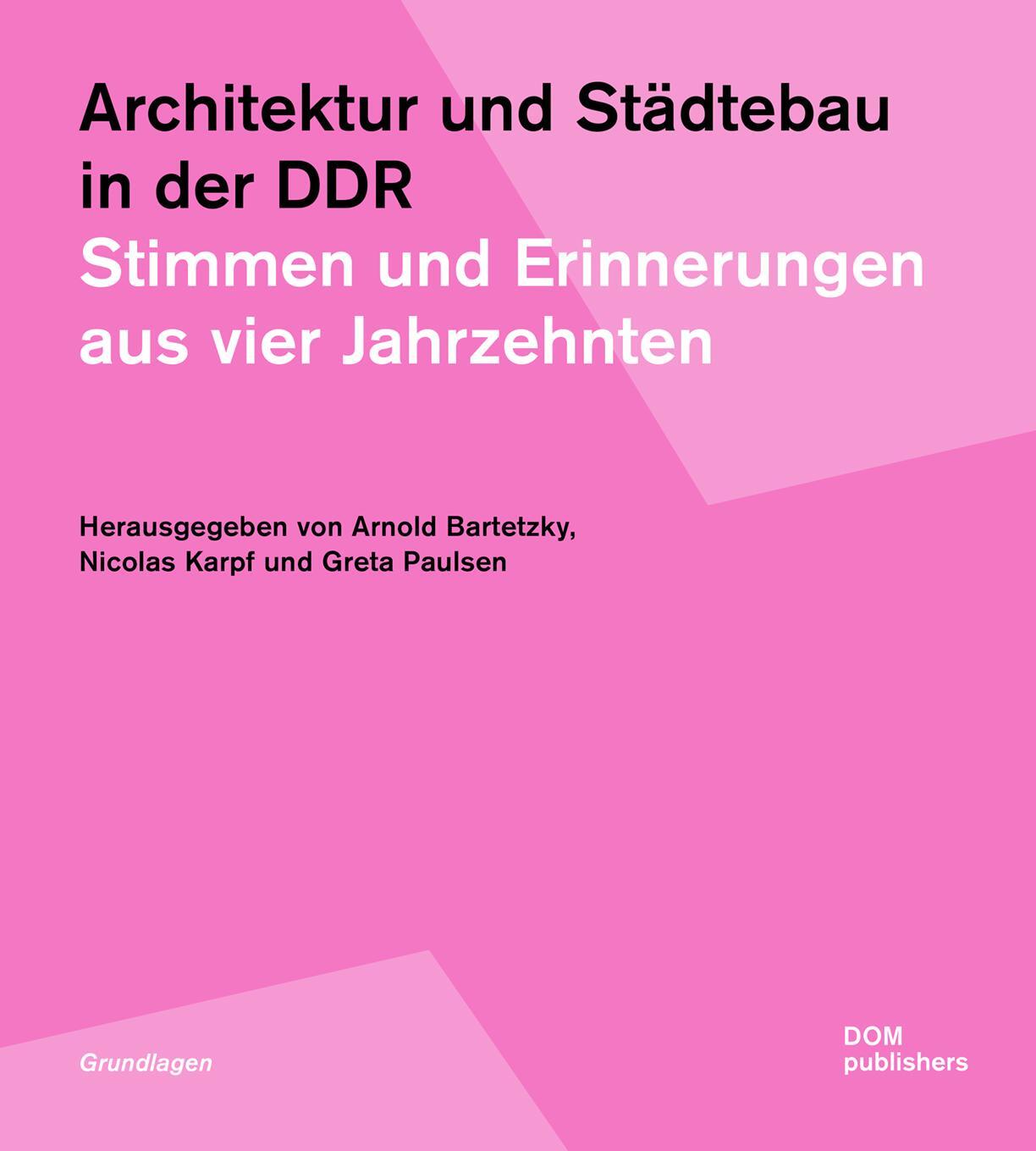 Cover: 9783869227849 | Architektur und Städtebau in der DDR | Arnold Bartetzky (u. a.) | Buch