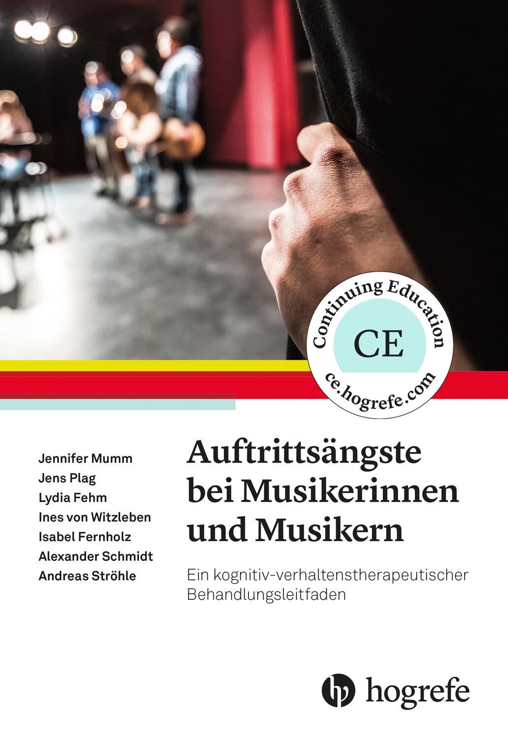 Cover: 9783801729882 | Auftrittsängste bei Musikerinnen und Musikern | Jennifer Mumm (u. a.)