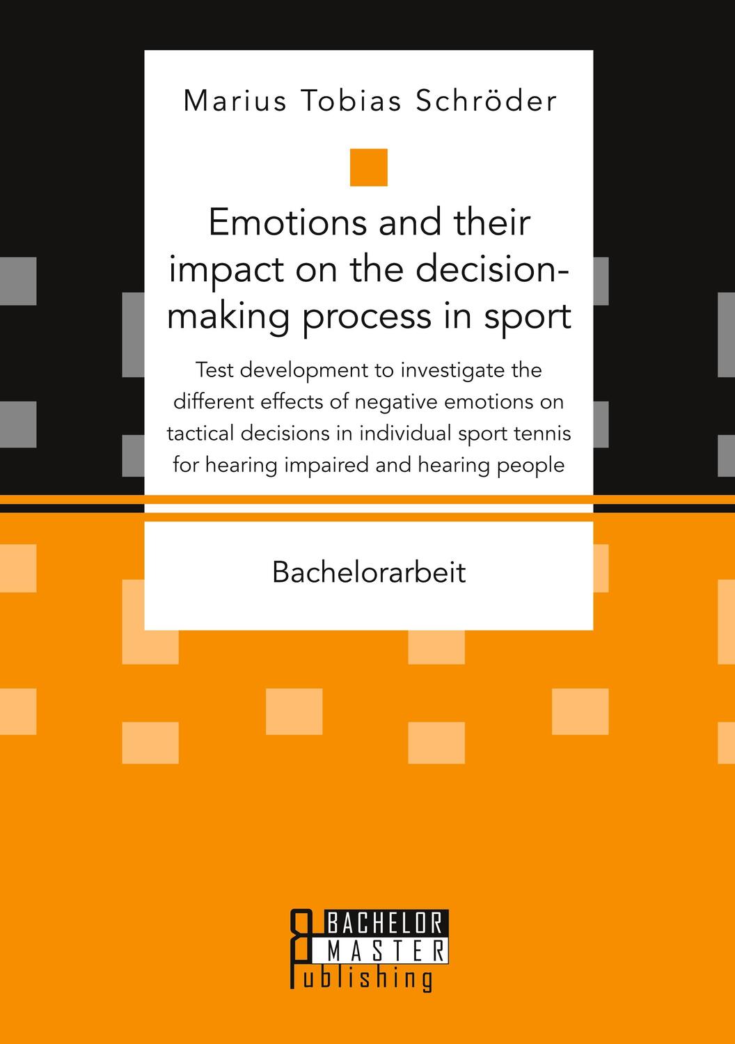 Cover: 9783959931175 | Emotions and their impact on the decision-making process in sport....