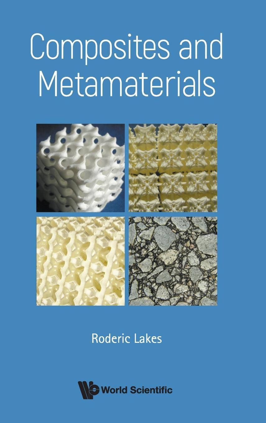 Cover: 9789811216367 | Composites and Metamaterials | Roderic Lakes | Buch | Englisch | 2020