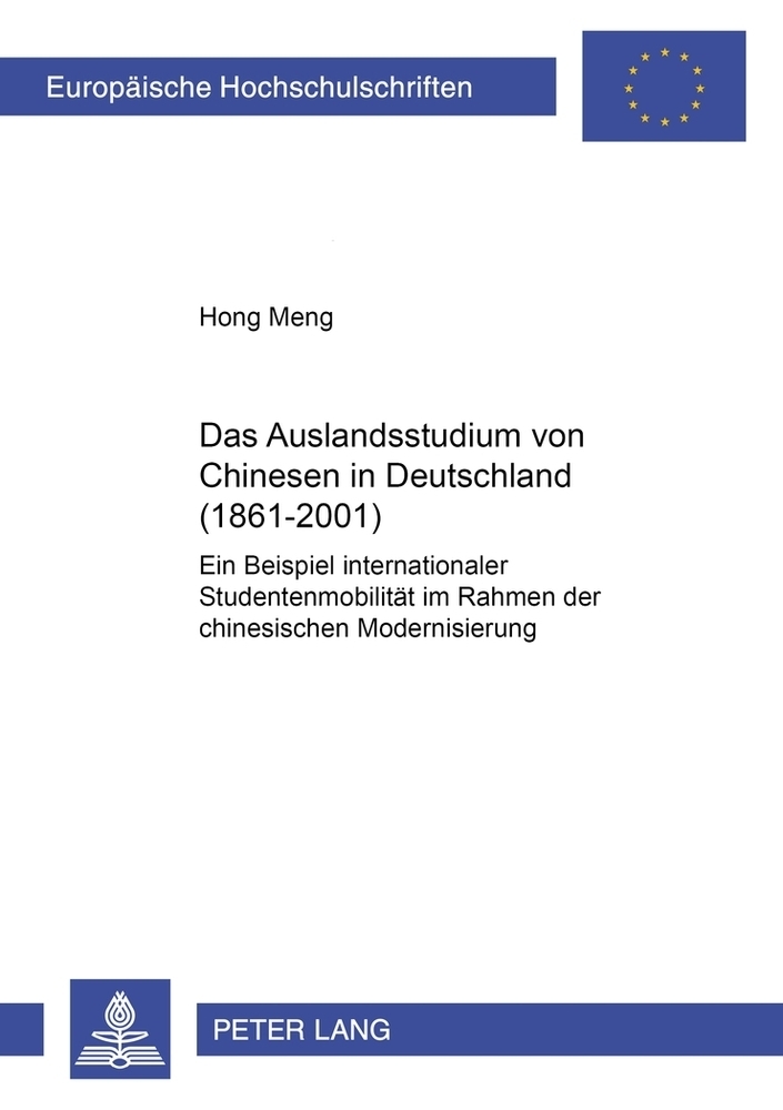 Cover: 9783631394335 | Das Auslandsstudium von Chinesen in Deutschland (1861-2001) | Meng