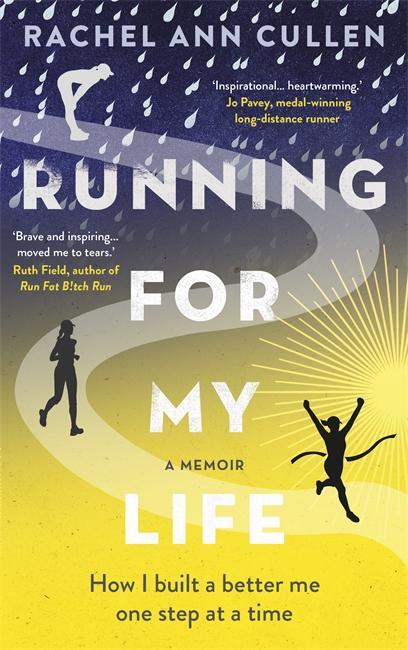 Cover: 9781911274841 | Running For My Life | How I built a better me one step at a time
