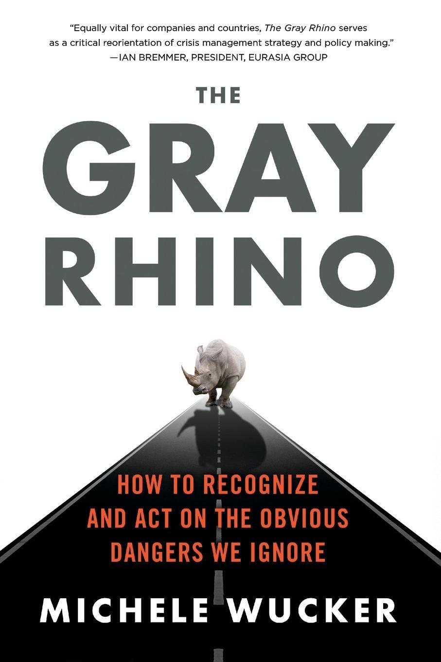 Cover: 9781250180285 | The Gray Rhino | Michele Wucker | Taschenbuch | Paperback | Englisch