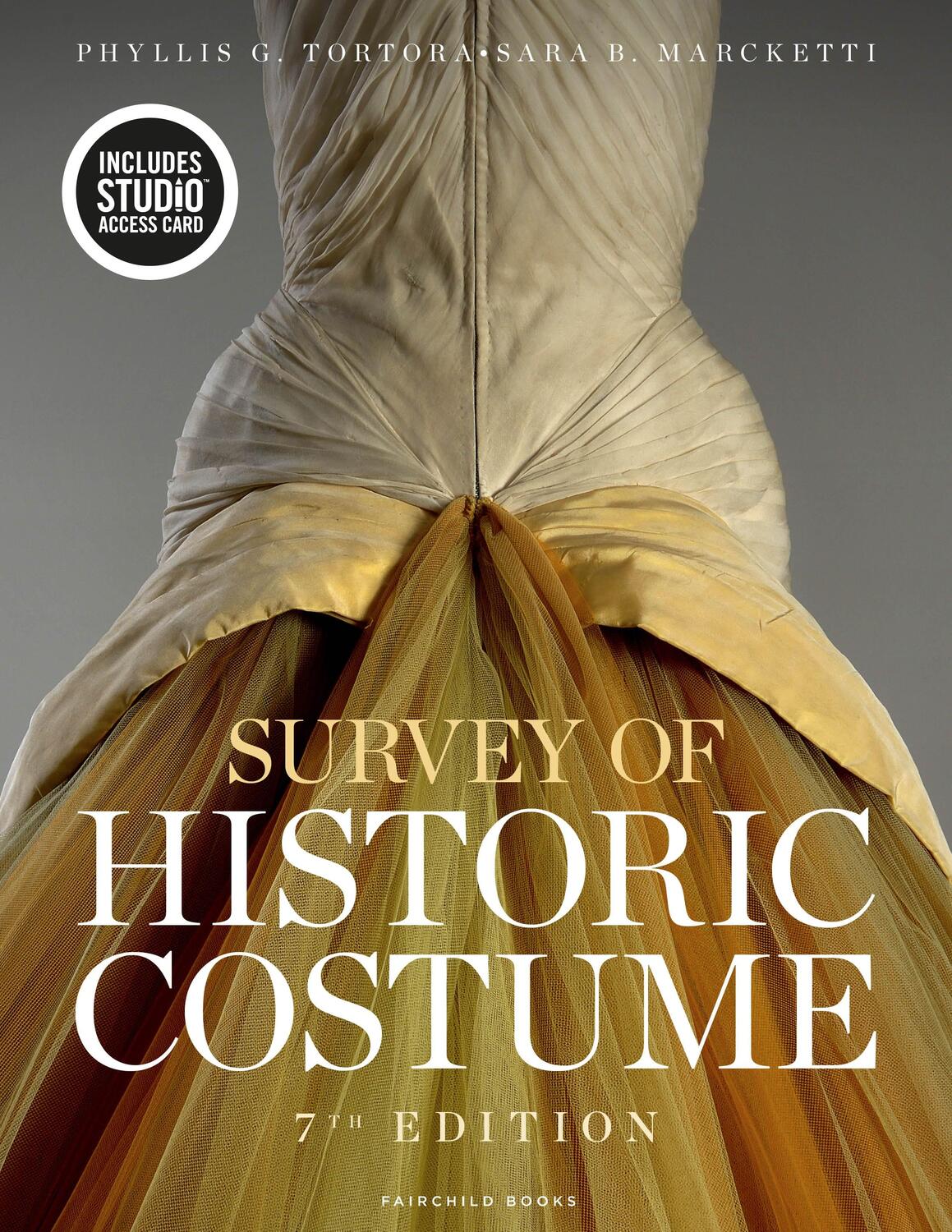 Cover: 9781501337406 | Survey of Historic Costume | Bundle Book + Studio Access Card | Buch