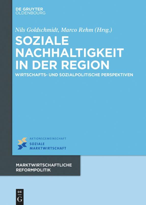 Cover: 9783110701555 | Soziale Nachhaltigkeit in der Region | Nils Goldschmidt (u. a.) | Buch