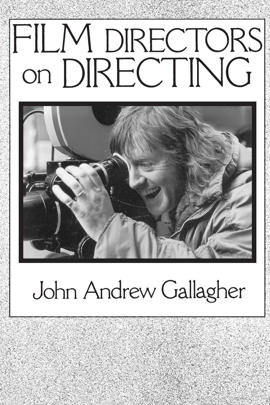Cover: 9780275932725 | Film Directors on Directing | John Gallagher | Taschenbuch | Paperback