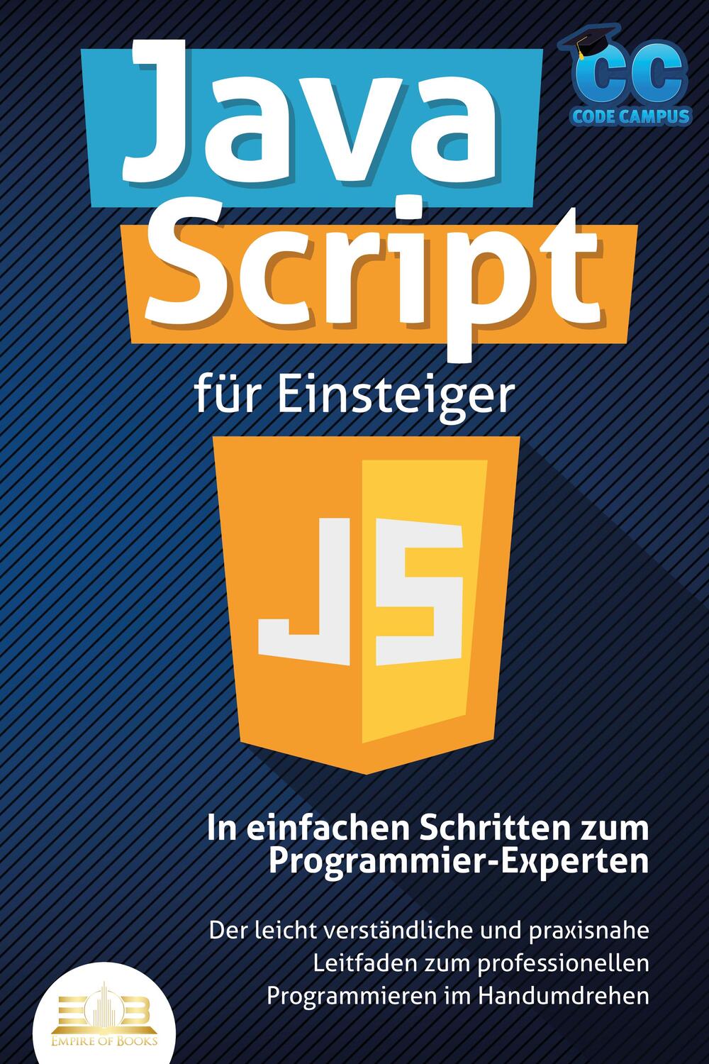 Cover: 9783989350212 | JavaScript für Einsteiger - In einfachen Schritten zum...