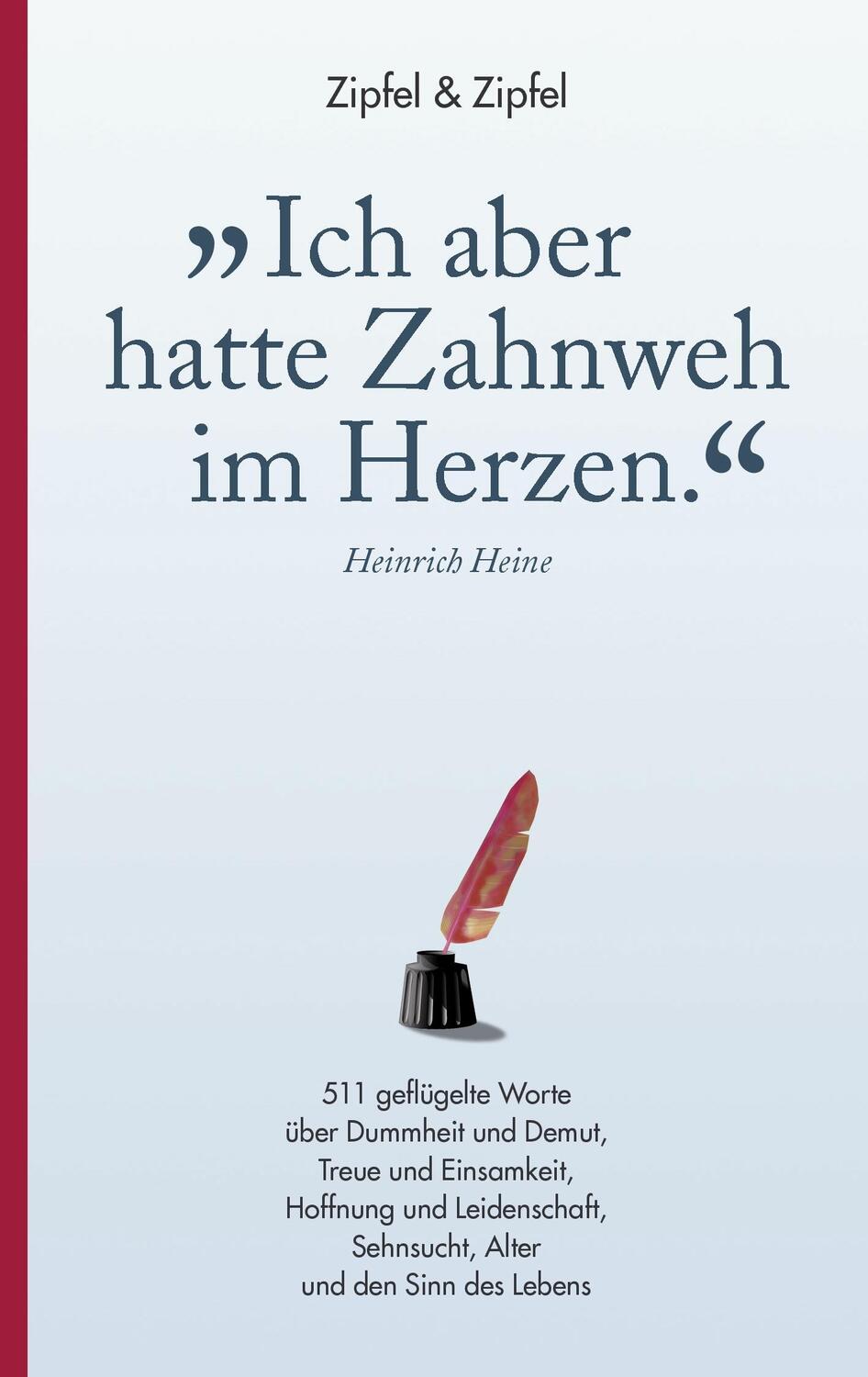 Cover: 9783837006100 | »Ich aber hatte Zahnweh im Herzen.« | Matthias Zipfel (u. a.) | Buch
