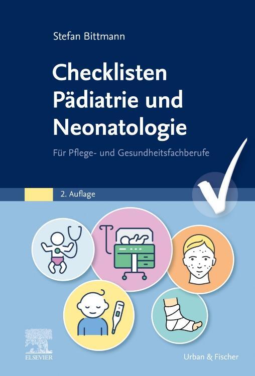 Cover: 9783437251436 | Checklisten Pädiatrie und Neonatologie | Stefan Bittmann | Taschenbuch