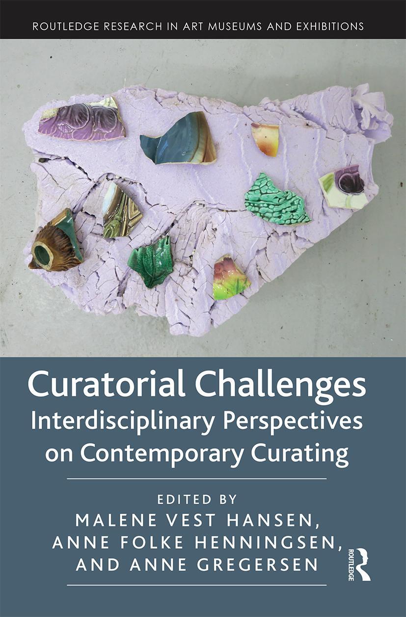 Cover: 9780367671679 | Curatorial Challenges | Malene Vest Hansen (u. a.) | Taschenbuch