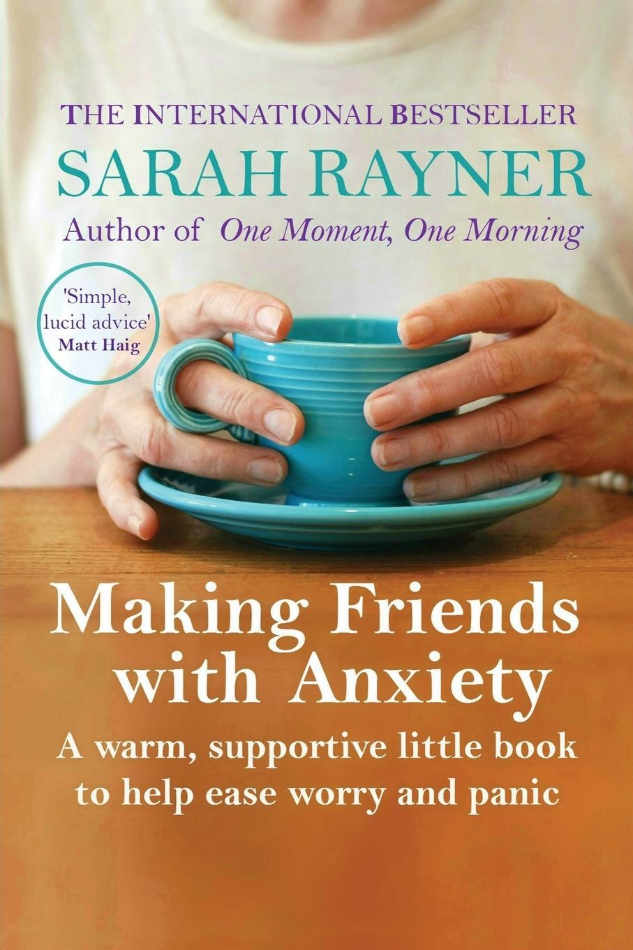 Cover: 9780995774445 | Making Friends with Anxiety | Sarah Rayner | Taschenbuch | Paperback