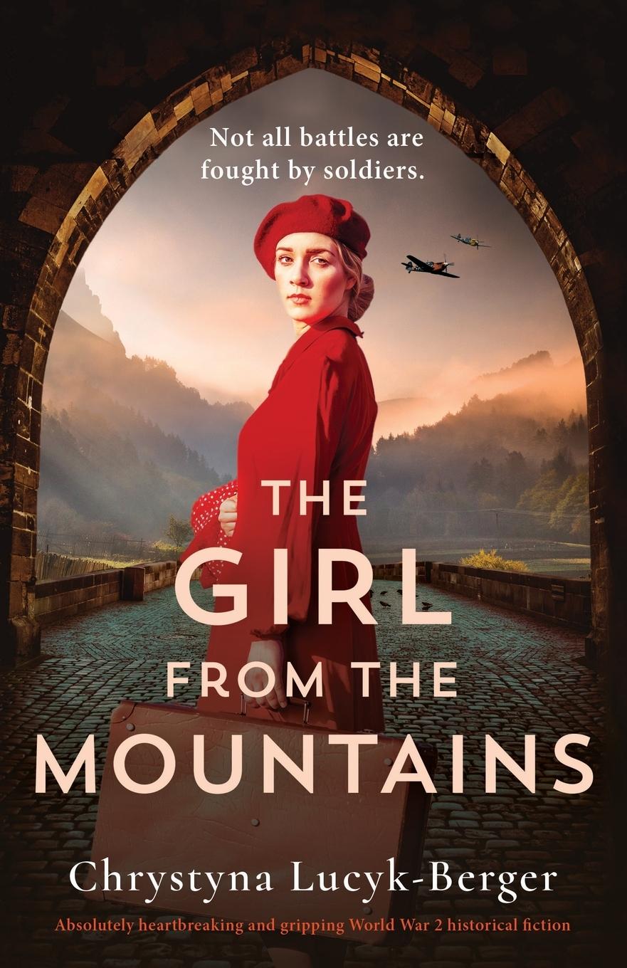 Cover: 9781800191617 | The Girl from the Mountains | Chrystyna Lucyk-Berger | Taschenbuch