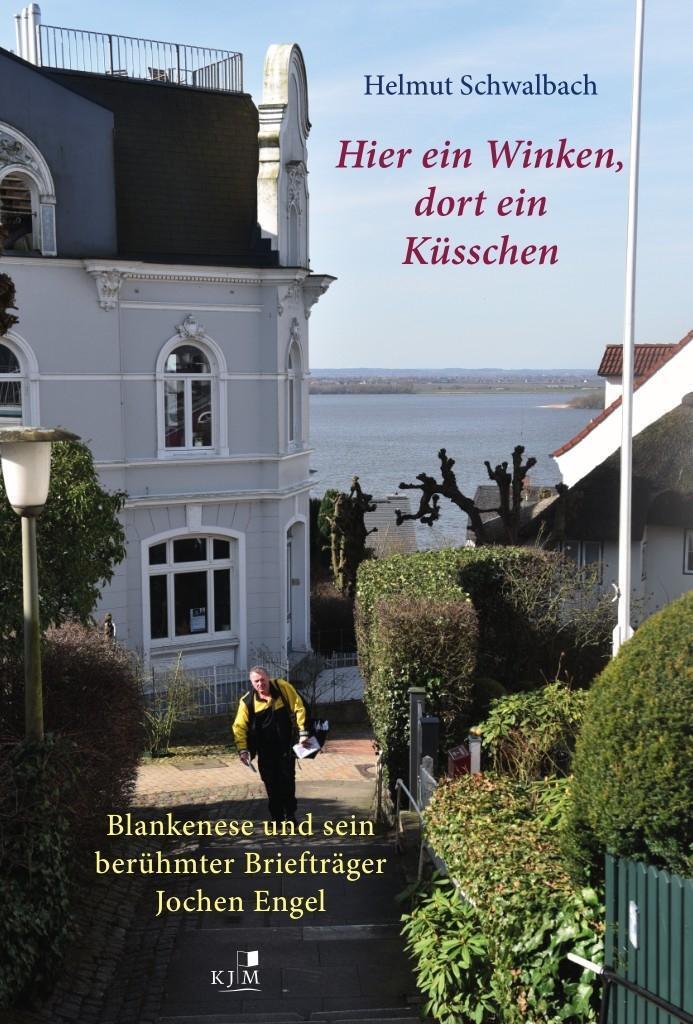 Cover: 9783961940547 | Hier ein Winken, dort ein Küsschen | Helmut Schwalbach | Taschenbuch