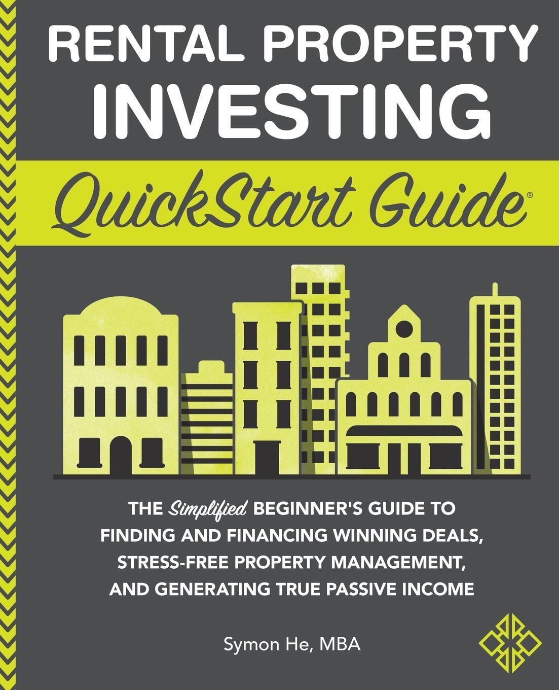 Cover: 9781636100081 | Rental Property Investing QuickStart Guide | Symon He | Taschenbuch