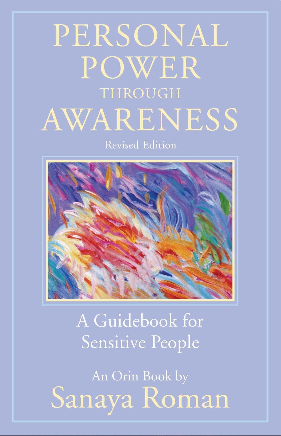Cover: 9781608686070 | Personal Power through Awareness | A Guidebook for Sensitive People