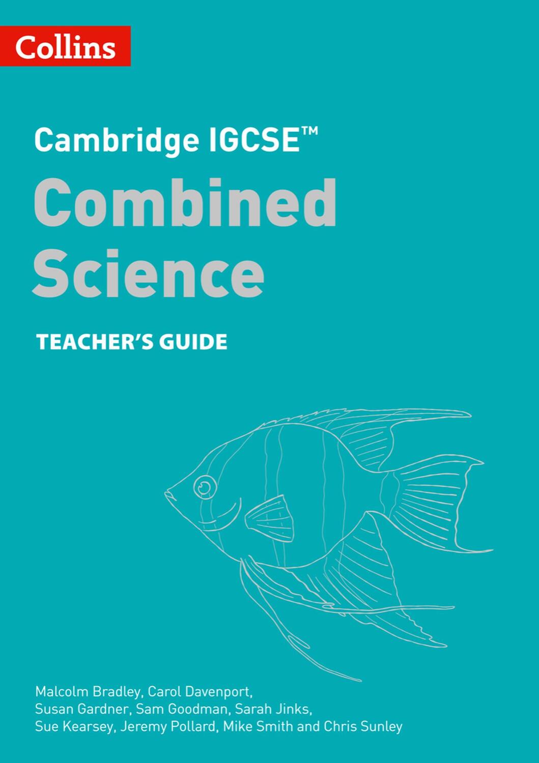 Cover: 9780008545918 | Cambridge IGCSE(TM) Combined Science Teacher Guide | Davenport (u. a.)