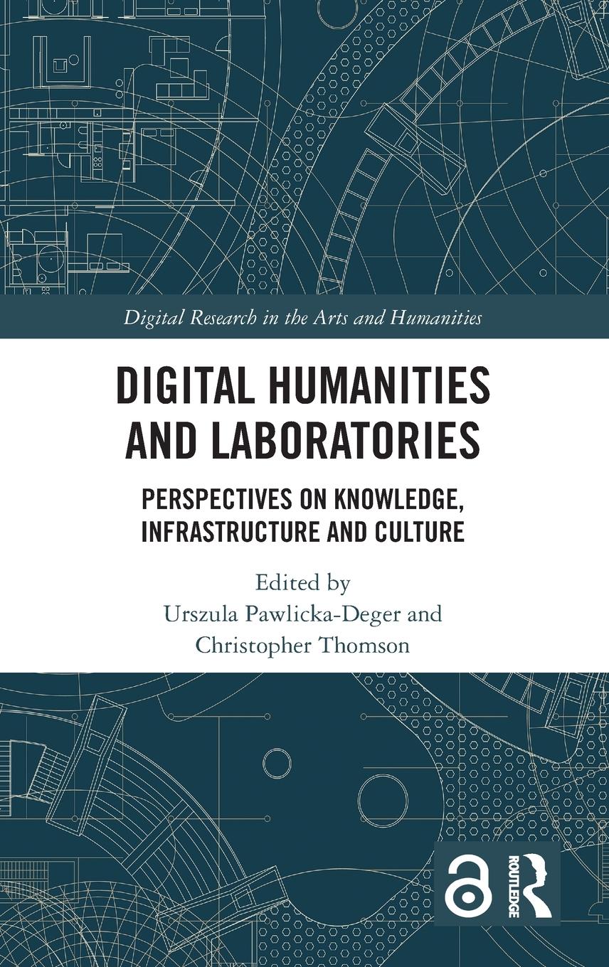 Cover: 9781032027630 | Digital Humanities and Laboratories | Christopher Thomson | Buch