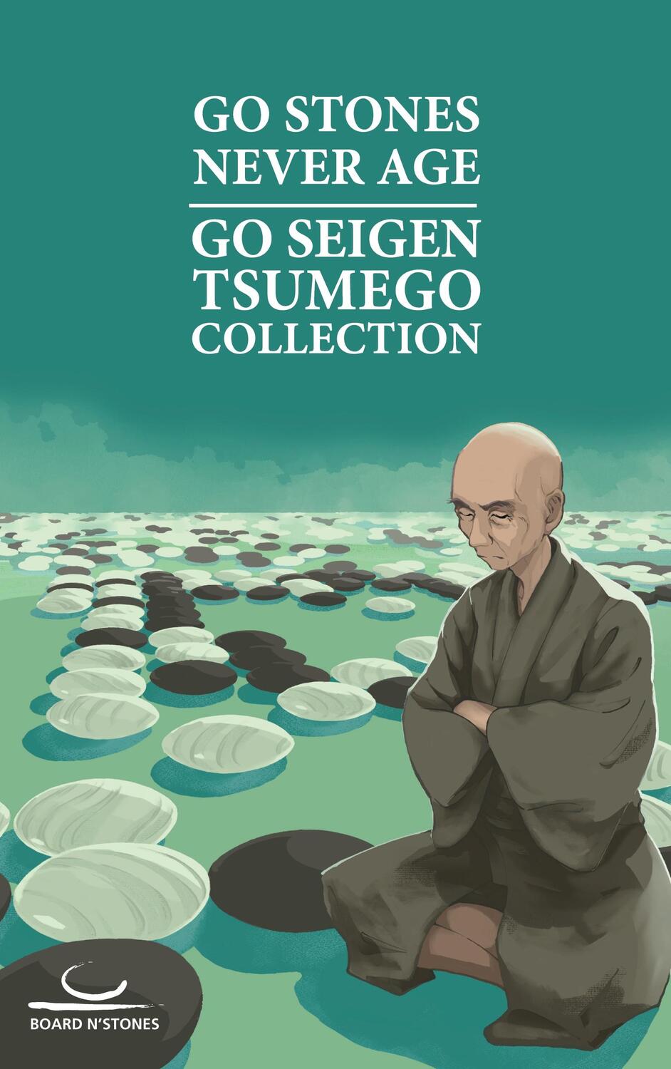 Cover: 9783987940071 | Go Stones Never Age | Go Seigen Tsumego Collection | Seigen Go | Buch