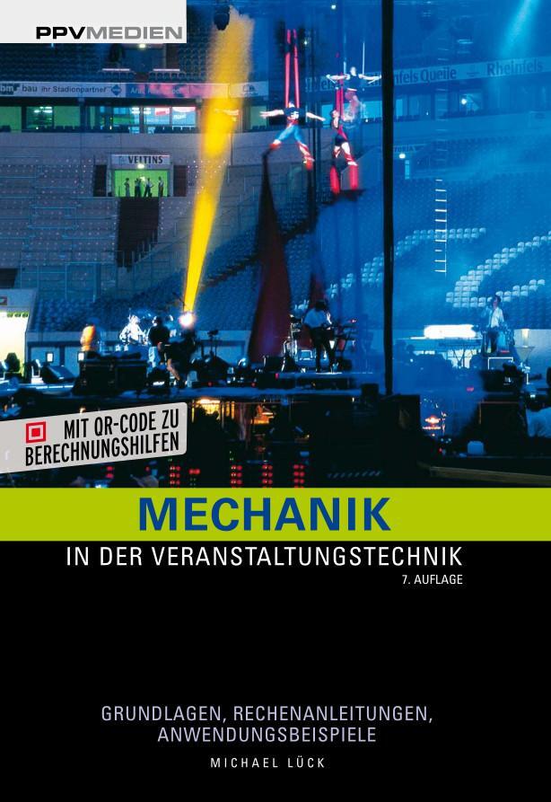 Cover: 9783955122539 | Mechanik in der Veranstaltungstechnik | Michael Lück | Taschenbuch