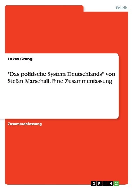 Cover: 9783668098985 | "Das politische System Deutschlands" von Stefan Marschall. Eine...