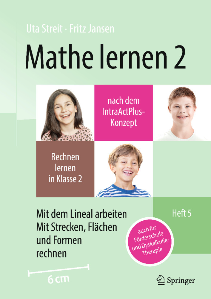 Cover: 9783662682562 | Mathe lernen 2 nach dem IntraActPlus-Konzept | Uta Streit (u. a.) | ii