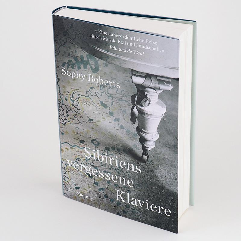 Bild: 9783552072053 | Sibiriens vergessene Klaviere | Sophy Roberts | Buch | 400 S. | 2020