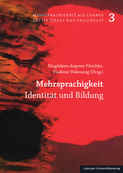 Cover: 9783960234920 | Mehrsprachigkeit | Identität und Bildung | Angerer-Pitschko (u. a.)