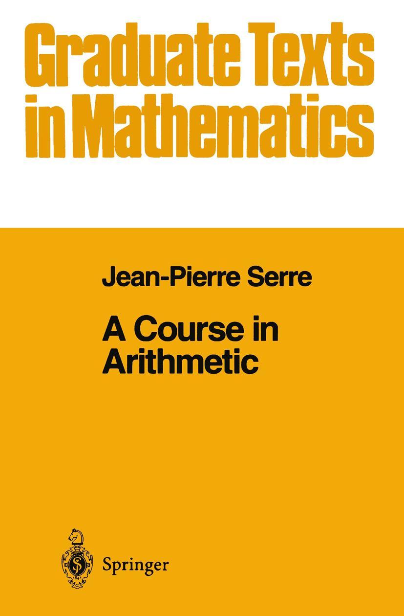 Cover: 9780387900407 | A Course in Arithmetic | J-P. Serre | Buch | ix | Englisch | 1978