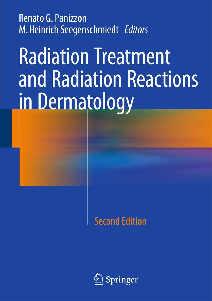 Cover: 9783662448250 | Radiation Treatment and Radiation Reactions in Dermatology | Buch