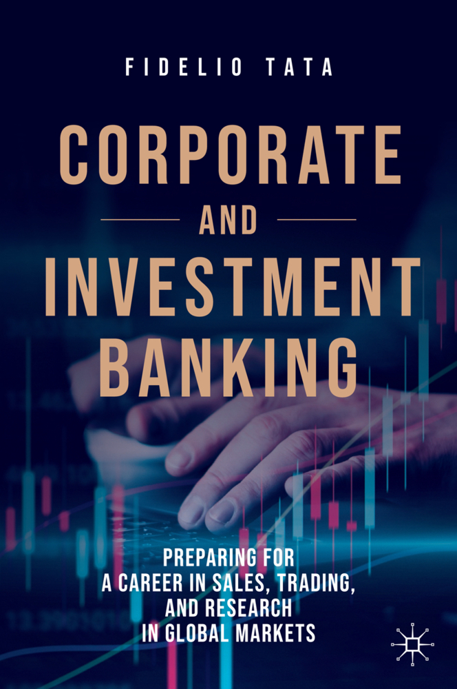 Cover: 9783030443405 | Corporate and Investment Banking | Fidelio Tata | Buch | Englisch