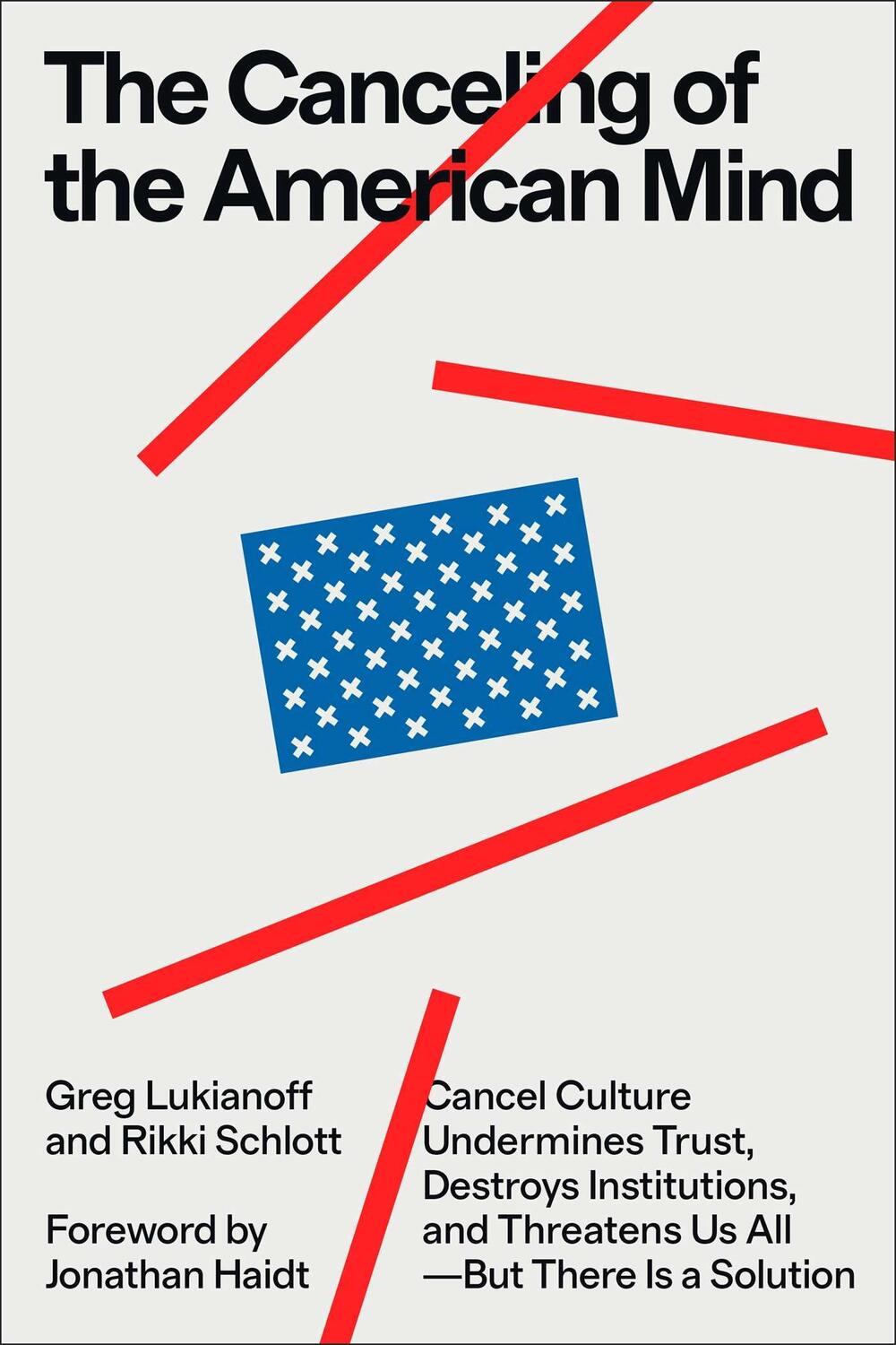 Bild: 9781668019146 | The Canceling of the American Mind | Greg Lukianoff (u. a.) | Buch