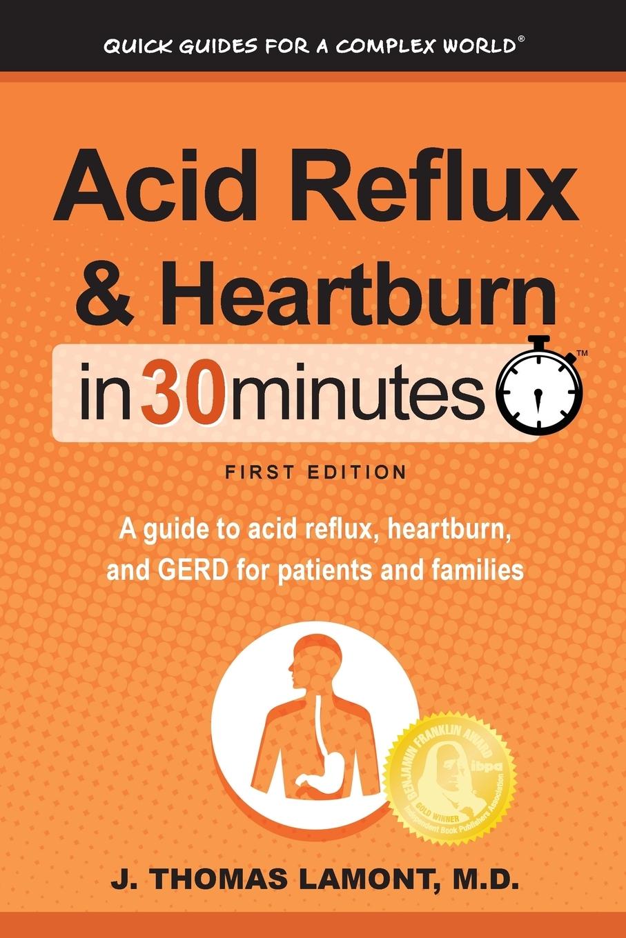 Cover: 9781641880077 | Acid Reflux &amp; Heartburn In 30 Minutes | M. D. J. Thomas Lamont | Buch