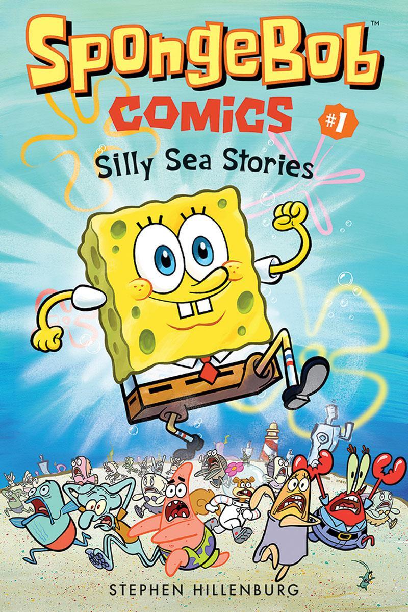 Cover: 9781419723193 | SpongeBob Comics: Book 1: Silly Sea Stories | Stephen Hillenburg