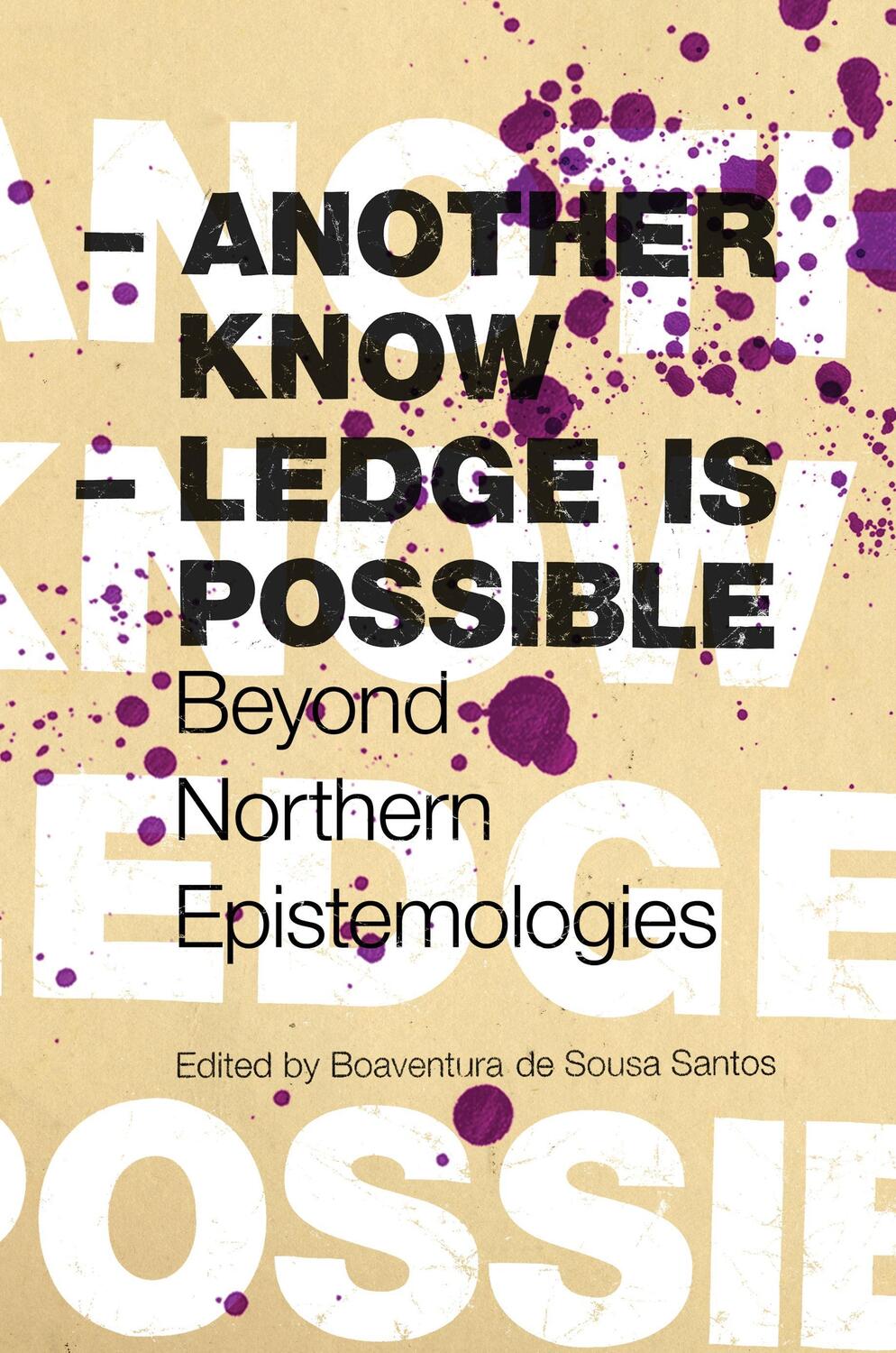 Cover: 9781844672561 | Another Knowledge Is Possible: Beyond Northern Epistemologies | Santos