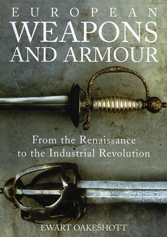Cover: 9781843837206 | European Weapons and Armour | Ewart Oakeshott | Taschenbuch | Englisch