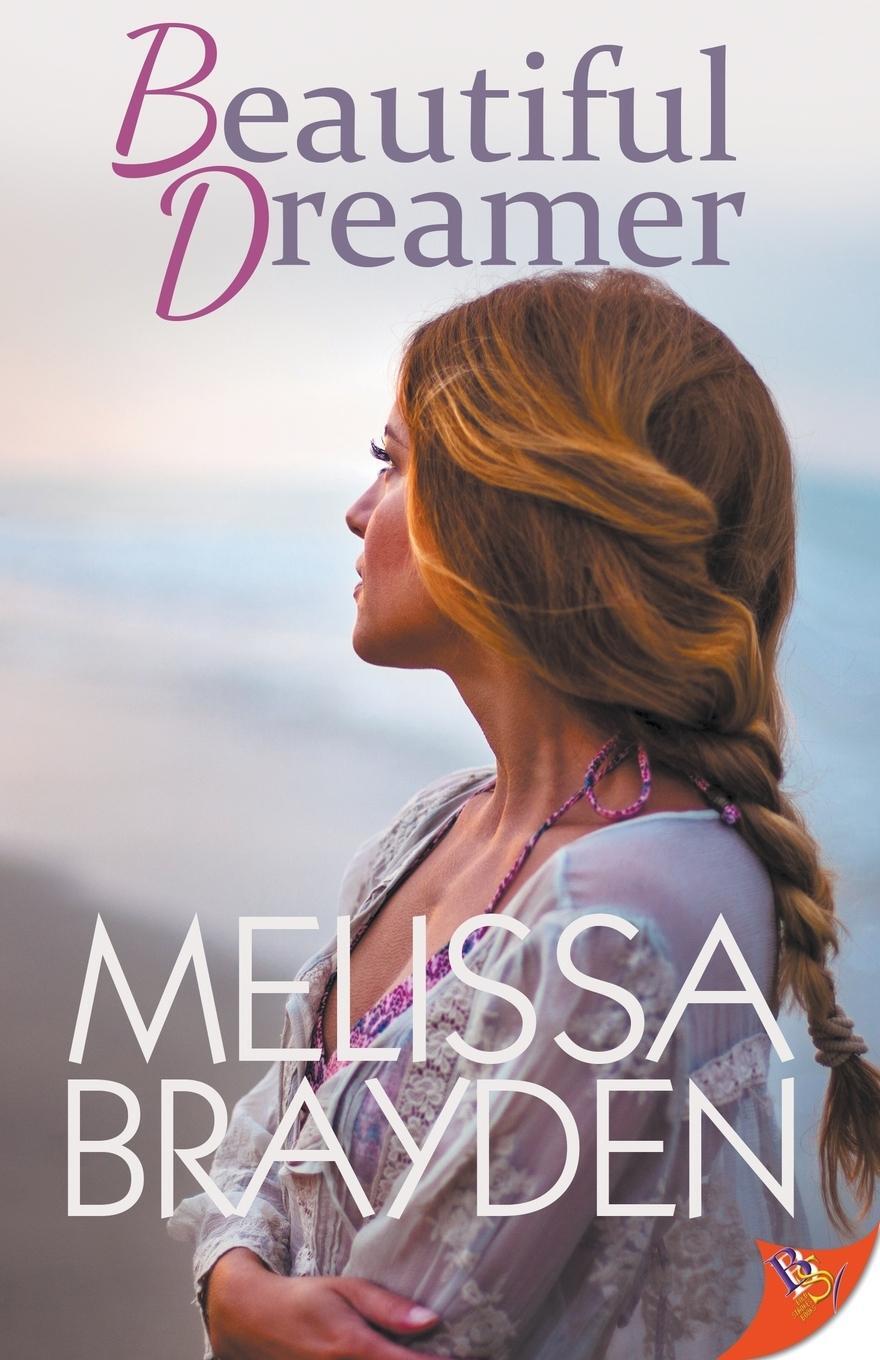 Cover: 9781635553055 | Beautiful Dreamer | Melissa Brayden | Taschenbuch | Paperback | 2019