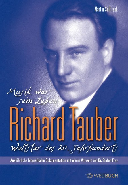 Cover: 9783906212050 | Richard Tauber - Weltstar des 20. Jahrhunderts | Martin Sollfrank